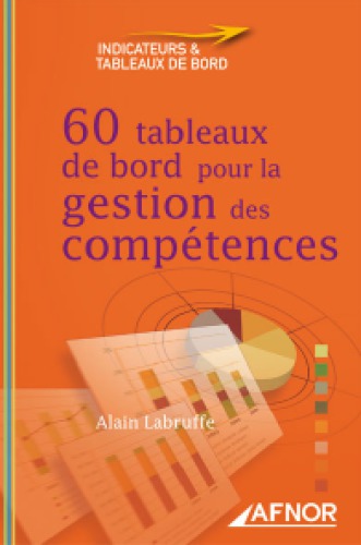 60 tableaux de bord pour la gestion des compétences