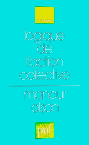 Logique de l'action collective.