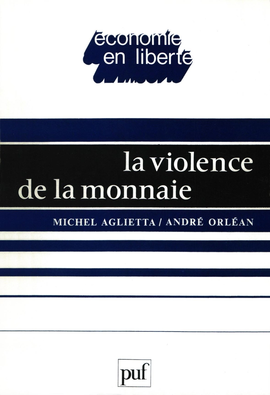 violence de la monnaie