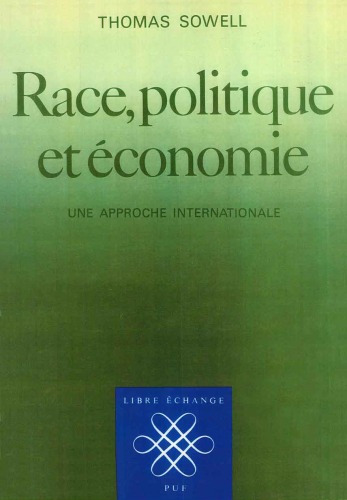 Race, politique et économie : une approche internationale