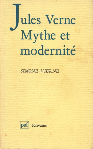 Jules Verne, mythe et modernité