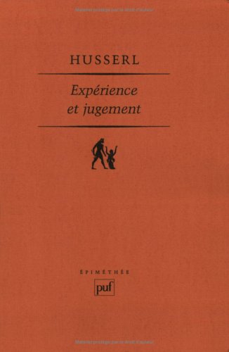 Expérience et jugement : recherches en vue d'une généalogie de la logique