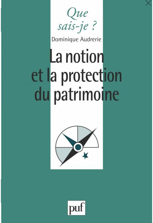 La notion et la protection du patrimoine