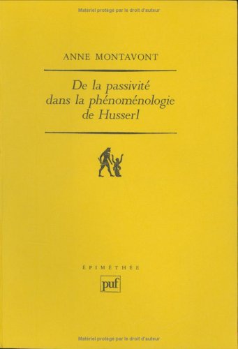 de La Passivite Dans La Phenomenologie de Husserl