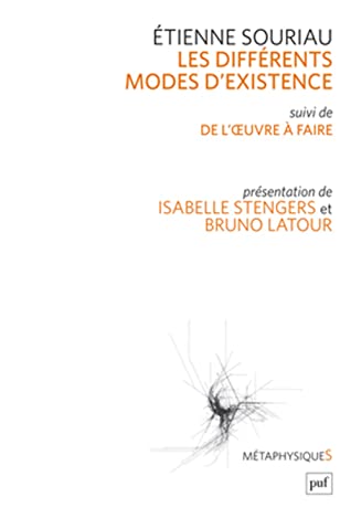 Différents modes d'existence (Les)