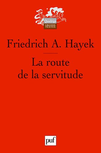 La Route De La Servitude (French Edition)