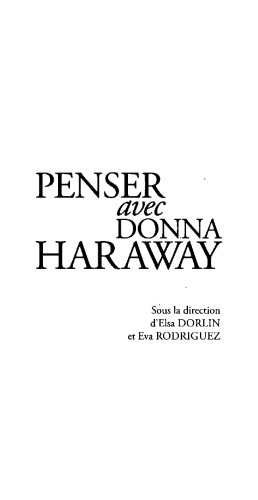 Penser avec Donna Haraway