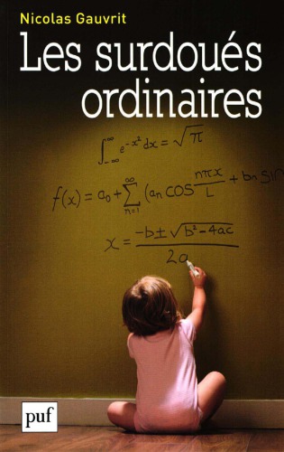 Les surdoués ordinaires (Hors collection)