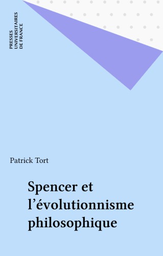 Spencer et l’évolutionnisme philosophique