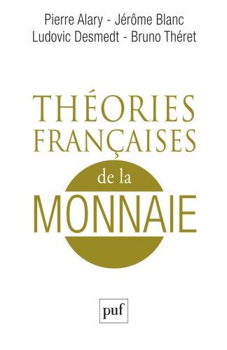 Théories françaises de la monnaie
