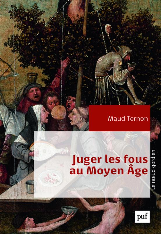 Juger les fous au Moyen Âge