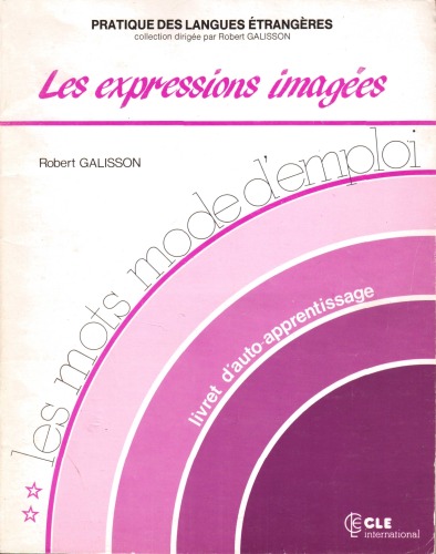 Les Expressions imagées : [livret d'auto-apprentissage]