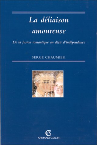 La déliaison amoureuse 