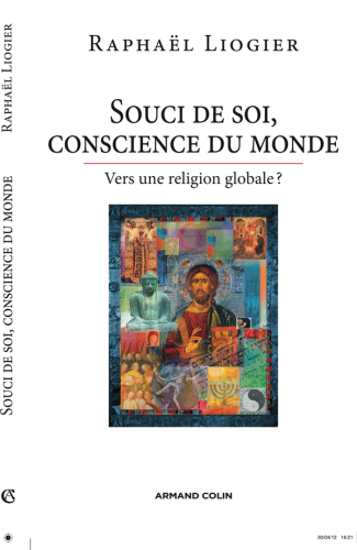 Souci de Soi, Conscience Du Monde