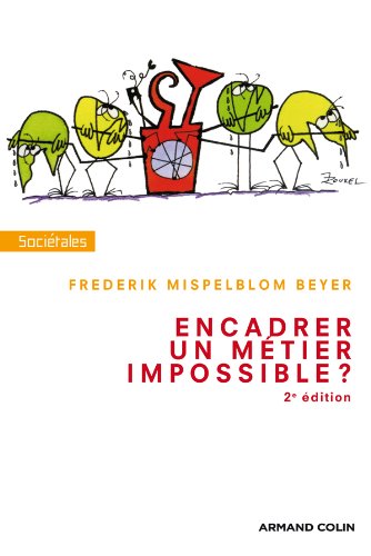 Encadrer, un métier impossible?