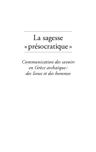 La Sagesse Pr�socratique