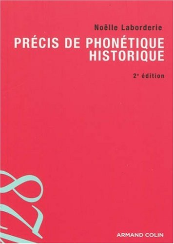 Précis de phonétique historique