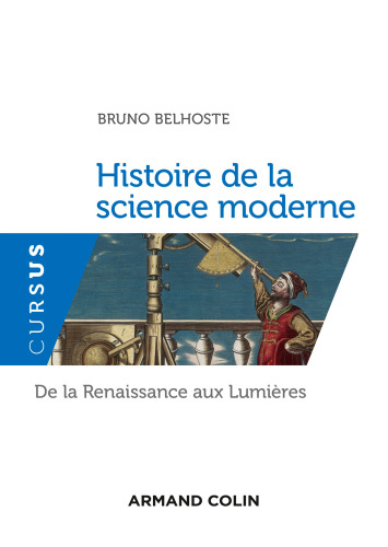 Histoire de La Science Moderne