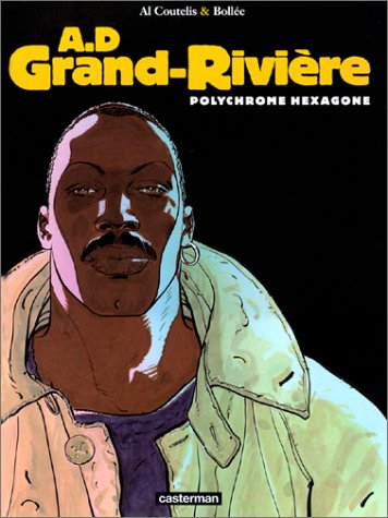 A.D. Grand Rivière, Tome 3