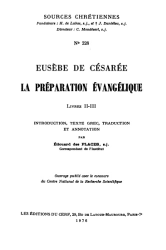 La préparation évangélique / 2/3 Livre II - III.