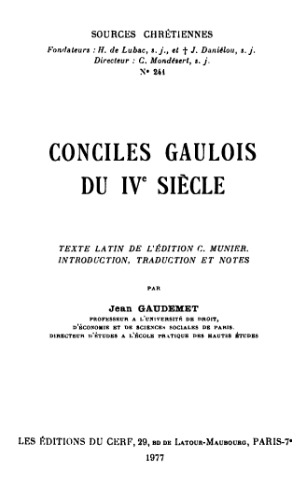 Conciles Gaulois du IV. e siècle