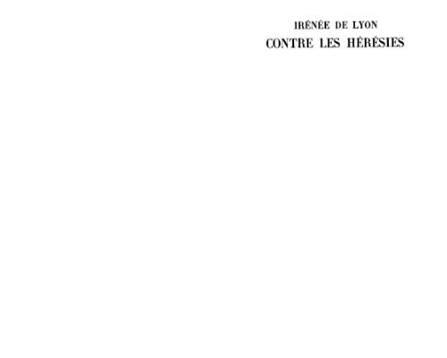 Contre les hérésies / Livre I.