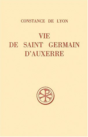 Vie de Saint Germain d'Auxerre