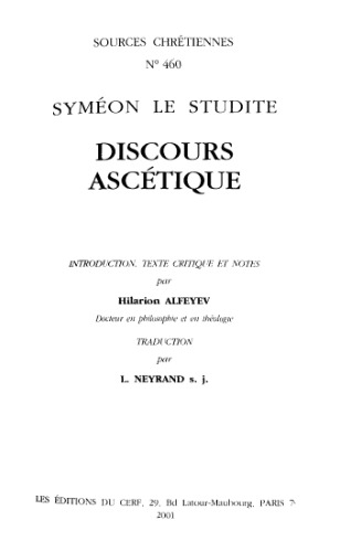 Syméon le Studite, discours ascétique