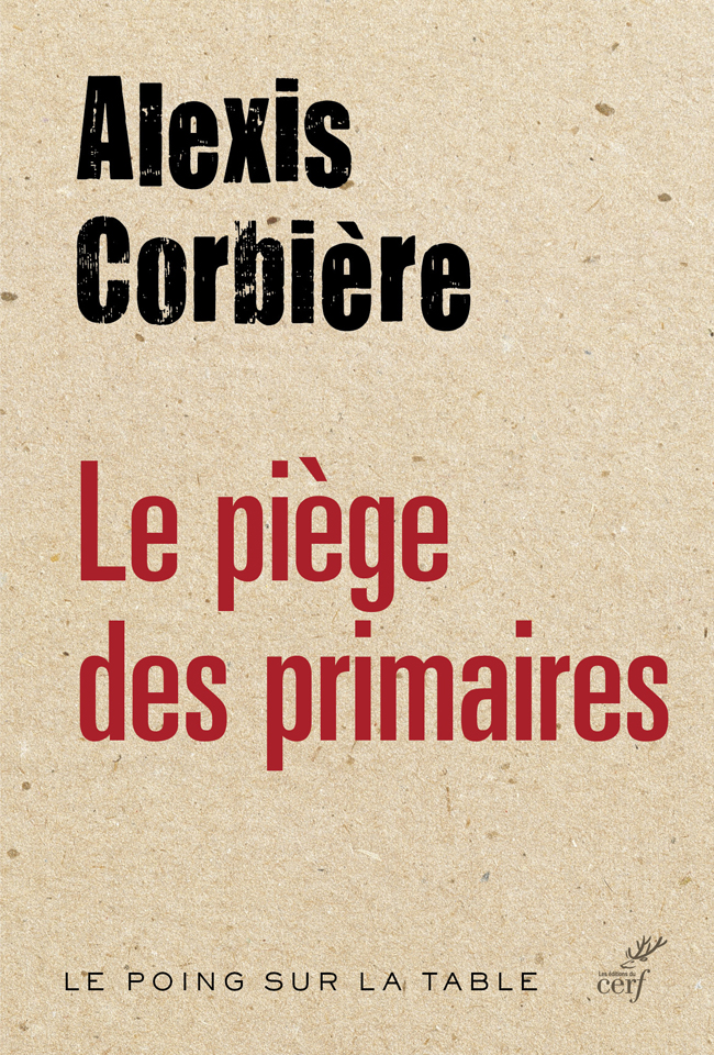 Le Piege Des Primaires