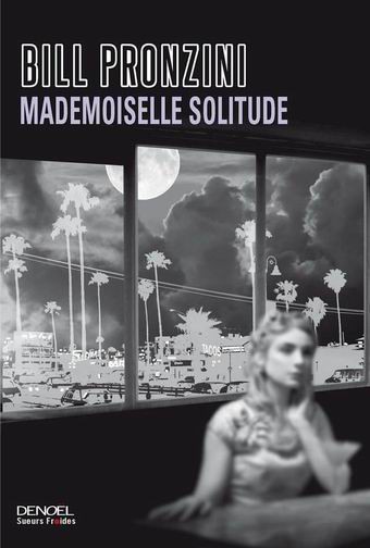 Mademoiselle Solitude : roman