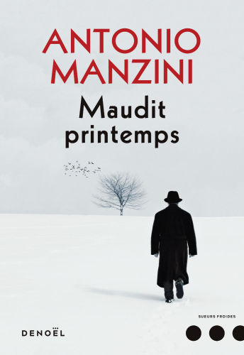 Maudit printemps : roman