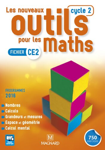 Les nouveaux outils pour les maths CE2 