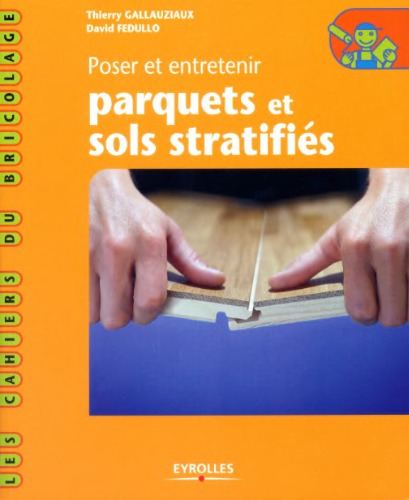 Le guide des parquets et sols stratifiés