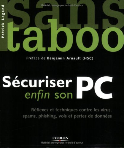 Sécuriser Enfin Son Pc