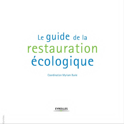 Le guide de la restauration écologique