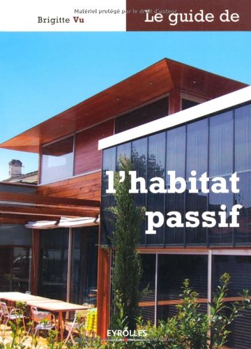 Guide De L'habitat Passif (Le)