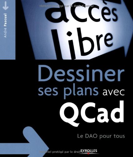 Dessiner ses plans avec QCad