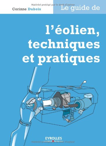 L'éolien techniques et pratiques