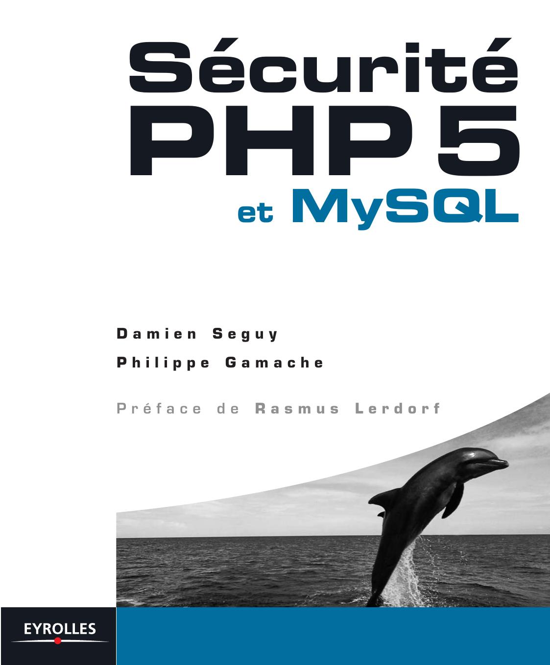 Sécurité PHP 5 et MySQL