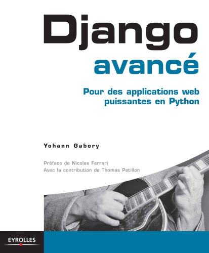 Django avancé : pour des applications web puissantes en Python