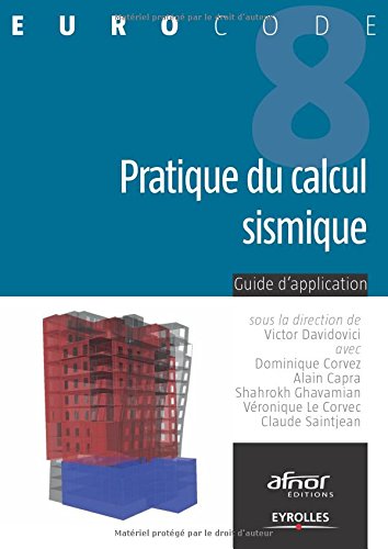 Pratique du calcul sismique : Guide d'application de l'Eurocode 8