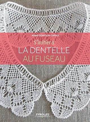 S'INITIER À LA DENTELLE AU FUSEAU