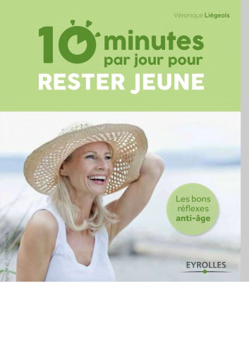 10 minutes par jour pour rester jeune