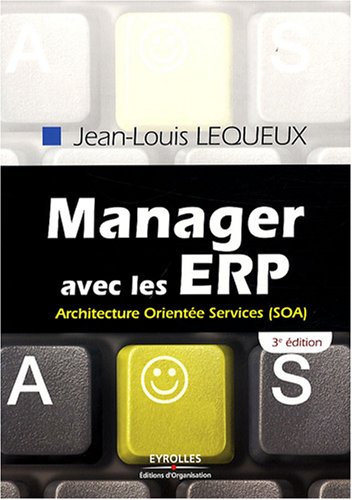 Manager avec les ERP : architecture orientée services (SOA)