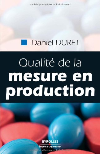 Qualité de la mesure en production