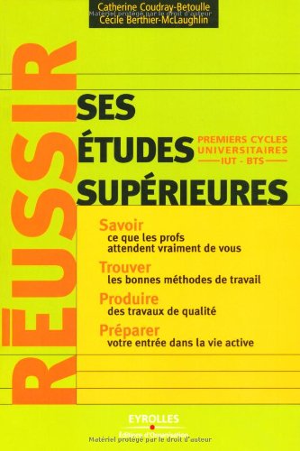 Réussir ses études supérieures