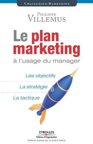 Le plan marketing à l'usage du manager