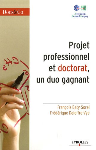 PROJET PROFESSIONNEL ET DOCTORAT 