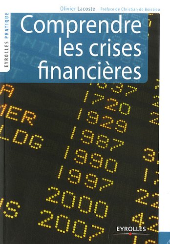 Comprendre Les Crises Financières