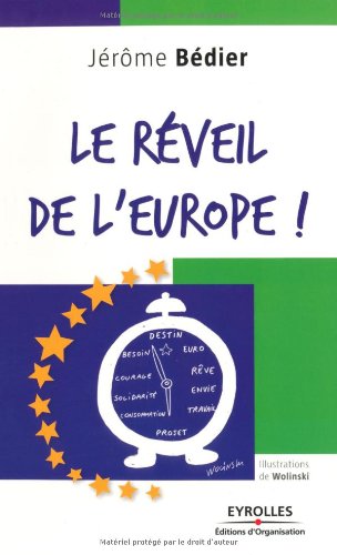 Le RÃ©veil De L'europe ! (French Edition)